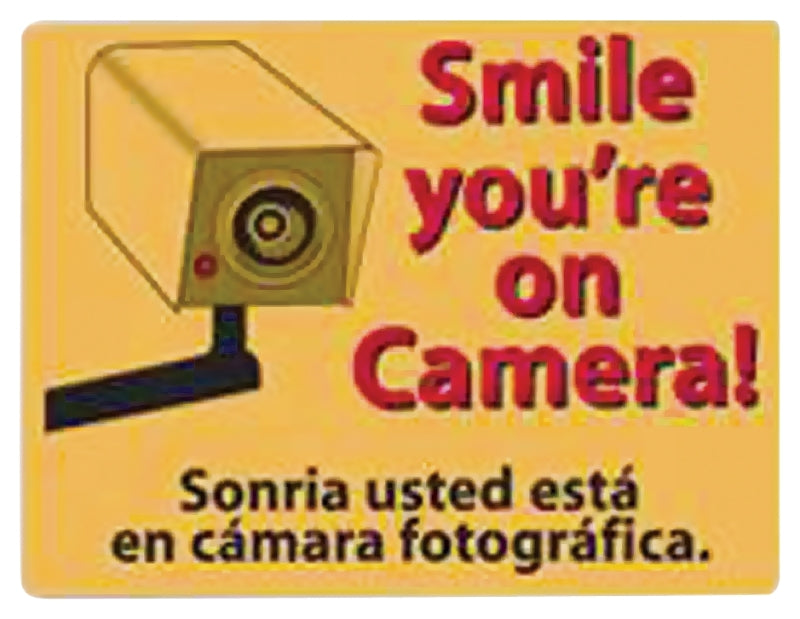 SIGN SMILE YOU'RE ON CAMERA