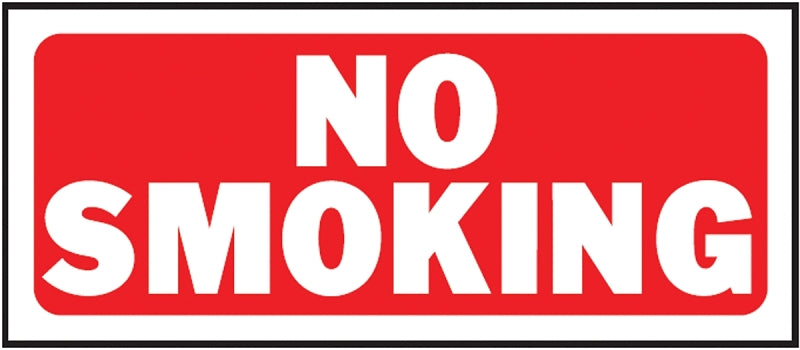 Hy-Ko 23003 Fence Sign, Rectangular, NO SMOKING, White Legend, Red Background, Plastic, 14 in W x 6 in H Dimensions