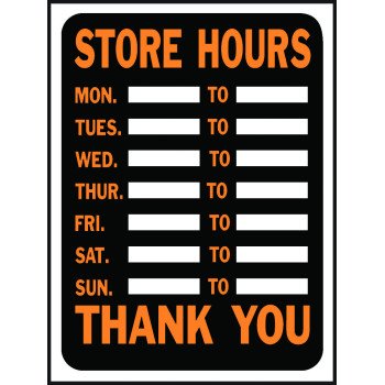 Hy-Ko Hy-Glo Series 3030 Identification Sign, Rectangular, STORE HOURS, Fluorescent Orange Legend, Black Background