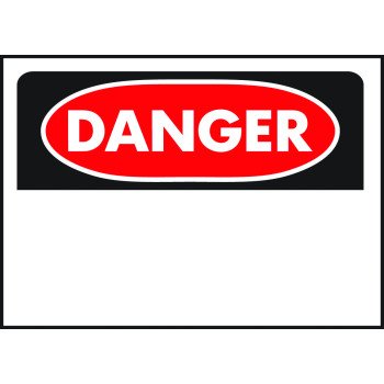 Hy-Ko 523 Danger Sign, Rectangular, White Background, Polyethylene, 14 in W x 10 in H Dimensions