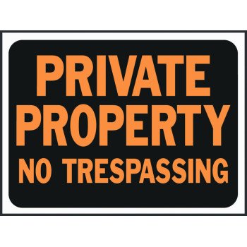 Hy-Ko Hy-Glo Series 3025 Identification Sign, Rectangular, PRIVATE PROPERTY NO TRESPASSING, Fluorescent Orange Legend