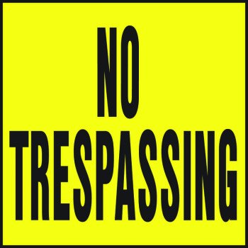 Hy-Ko YP-7 Novelty Lawn Sign, Square, NO TRESPASSING, Black Legend, Yellow Background, Plastic