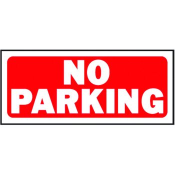 Hy-Ko 23002 Fence Sign, Rectangular, NO PARKING, White Legend, Red Background, Plastic, 14 in W x 6 in H Dimensions