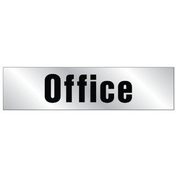 Hy-Ko 459 Graphic Sign, Office, Silver Background, Vinyl, 2 in H x 8 in W Dimensions