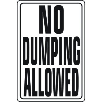 Hy-Ko HW-4 Parking Sign, Rectangular, NO DUMPING ALLOWED, Black Legend, White Background, Aluminum