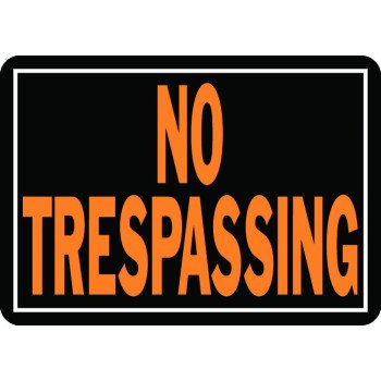 Hy-Ko Hy-Glo Series 804 Identification Sign, Rectangular, NO TRESPASSING, Fluorescent Orange Legend, Black Background