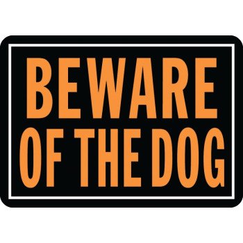 Hy-Ko Hy-Glo Series 838 Identification Sign, Rectangular, BEWARE OF THE DOG, Fluorescent Orange Legend, Black Background