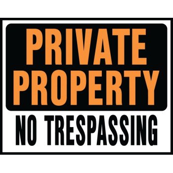 Hy-Ko Hy-Glo Series SP-106 Identification Sign, Rectangular, PRIVATE PROPERTY NO TRESPASSING, Fluorescent Orange Legend